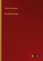 Die Römerkriege