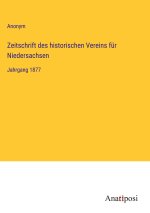 Zeitschrift des historischen Vereins für Niedersachsen