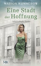 Eine Stadt der Hoffnung