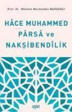 Hace Muhammed Parsa ve Naksibendilik