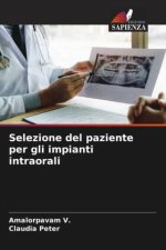 Selezione del paziente per gli impianti intraorali