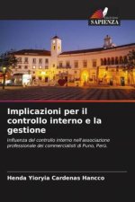 Implicazioni per il controllo interno e la gestione