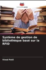 Syst?me de gestion de biblioth?que basé sur la RFID