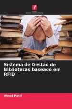 Sistema de Gest?o de Bibliotecas baseado em RFID