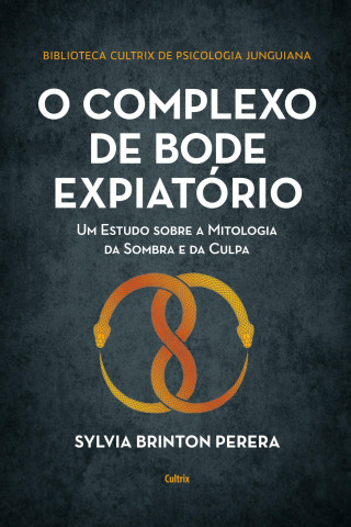 O complexo do bode expiatório