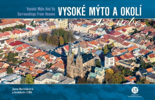 Vysokďż˝ Mďż˝to a okolďż˝ z nebe