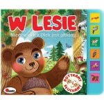 Książka dźwiękowa. Dotykamy i słuchamy. W lesie. Niedźwiadek Olek jest głodny