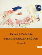 DIE SCHWARZEN BRÜDER