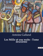 Les Mille et une nuits - Tome deuxi?me