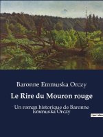 Le Rire du Mouron rouge