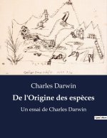 De l'Origine des esp?ces