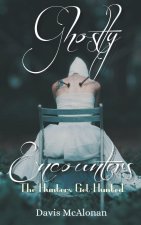 Ghostly Encounters