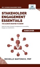 Stakeholder Engagement Essentials You Always Wanted To Know