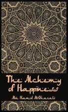 The Alchemy Of Happiness Hardcover