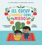 El Cucuy También Tiene Miedo / El Cucuy Is Scared, Too!