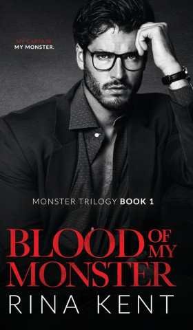 Blood of My Monster: A Dark Mafia Romance