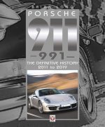 Porsche 911 (991): The Definitive History 2011 to 2019