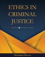 Ethics in Criminal Justice