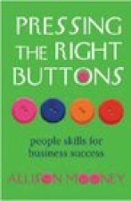 PRESSING THE RIGHT BUTTONS