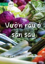 Vegetable Garden In My Backyard - V??n rau ? sân sau