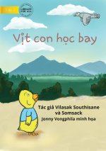 Little Duck Wants To Fly - V?t con h?c bay