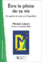 Être pilote de sa vie
