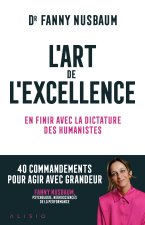 Le choix de l'excellence