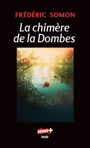 LA CHIMERE DE LA DOMBES