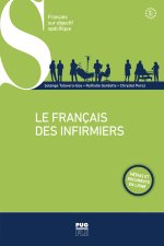 Le français des infirmiers - Nouvelle édition