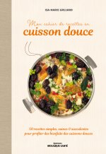 Mon cahier de recettes à la vapeur douce