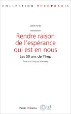 Rendre raison de l'espérance qui est en nous