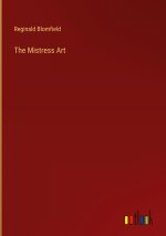 The Mistress Art