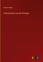 Volksmärchen aus der Bretagne