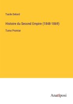 Histoire du Second Empire (1848-1869)