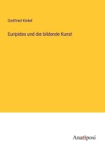 Euripides und die bildende Kunst