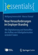 Neue Herausforderungen im Employer Branding, m. 1 Buch, m. 1 E-Book