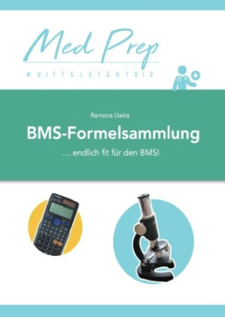 MedAT BMS-Formelsammlung