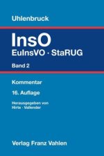 Insolvenzordnung  Band 2: EuInsVO und StaRUG