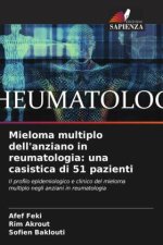Mieloma multiplo dell'anziano in reumatologia: una casistica di 51 pazienti
