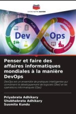Penser et faire des affaires informatiques mondiales ? la mani?re DevOps