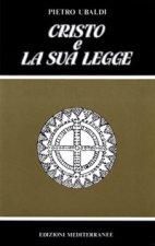 Cristo e la sua legge