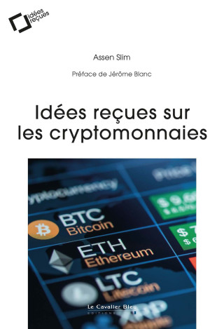 Idées reçues sur les cryptomonnaies