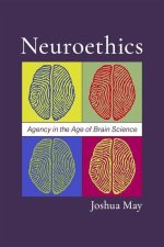 Neuroethics Agency in the Age of Brain Science (Paperback)