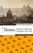 Rome, la tête à l'envers - À vélo, sur les pavés romains