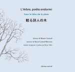 L'Arbre, poète endormi