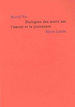 Dialogues des morts sur l'amour et la jouissance