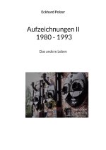 Aufzeichnungen II; 1980 - 1993