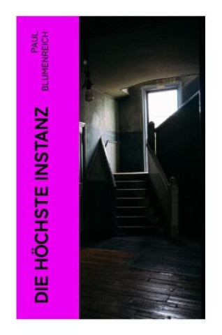 Die höchste Instanz