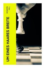 Um eines Haares Breite