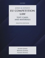 Jones & Sufrin's EU Competition Law Text, Cases & Materials 8/e (Paperback)